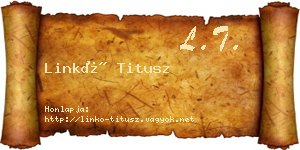 Linkó Titusz névjegykártya